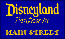 Disneyland Postcards: Main Street